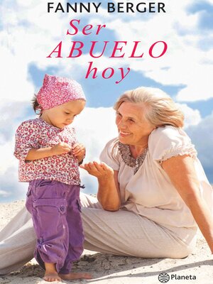 cover image of Ser abuelo hoy